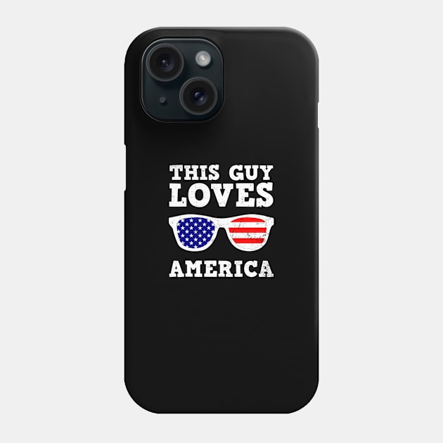 4th Of July 2020 Shirt | This Guy Loves America Gift Phone Case by Gawkclothing