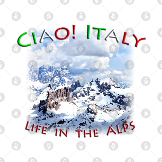 Life in the Italian Alps by TouristMerch