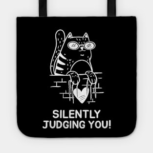 Silently judging you Tote