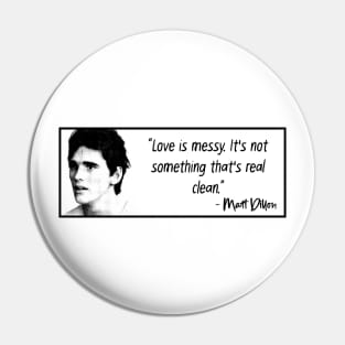 Matt Dillon Pin