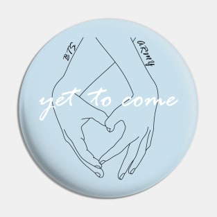 BTS-YET TO COME Pin
