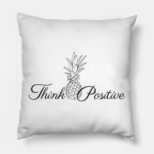 Think Positive Pillow