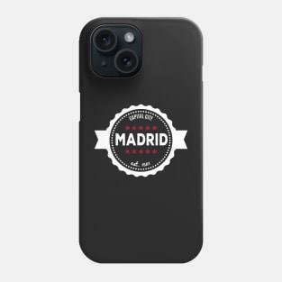 Madrid capital city Phone Case