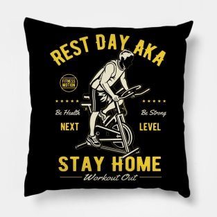 Rest Day  Stay Home Workout Out fitness motivation Pillow