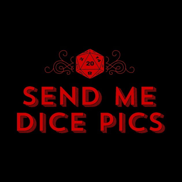 D20 Send Me Dice Pics by ballhard