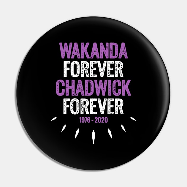 Black Panther - Wakanda Forever Chadwick Forever Pin by Ostakos