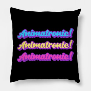 Animatronic! Pillow