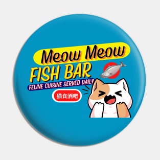 Meow Meow Fish Bar - Anime Cat Pin