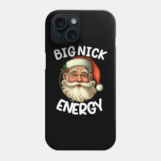 Big Nick Santa Energy Retro Santa Xmas Christmas Phone Case