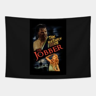 THE RETURN OF THE JOBBER Tapestry