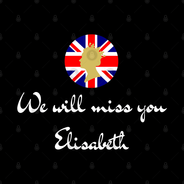 we will miss you elisabeth by Myartstor 