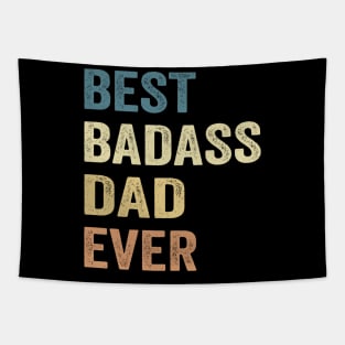 Dad Best Badass Dad Ever. Gift Tapestry