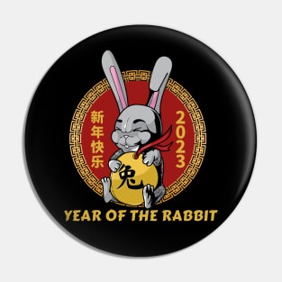 Year of the Rabbit Shirt, Rabbit Zodiac Happy Chinese New Year 2023 Pin