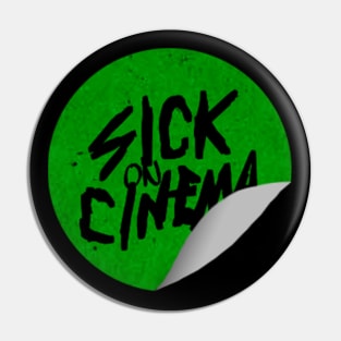 Sick On Cinema Horror Sticker Pin