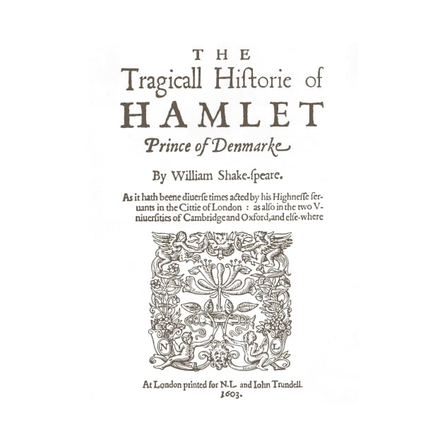 Shakespeare, Hamlet 1603 by bibliotee