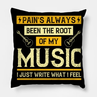 Pain's always been the root of my music. I just write what I feel Pillow