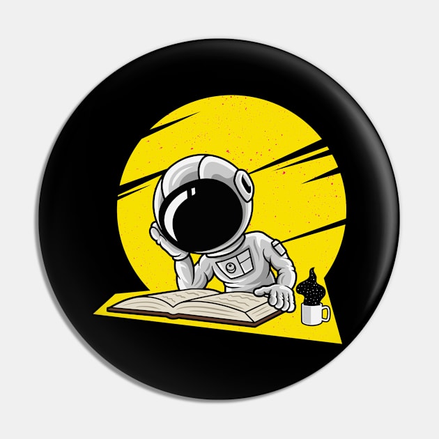 Cute Austronaut Reads Book In Space Pin by Foxxy Merch