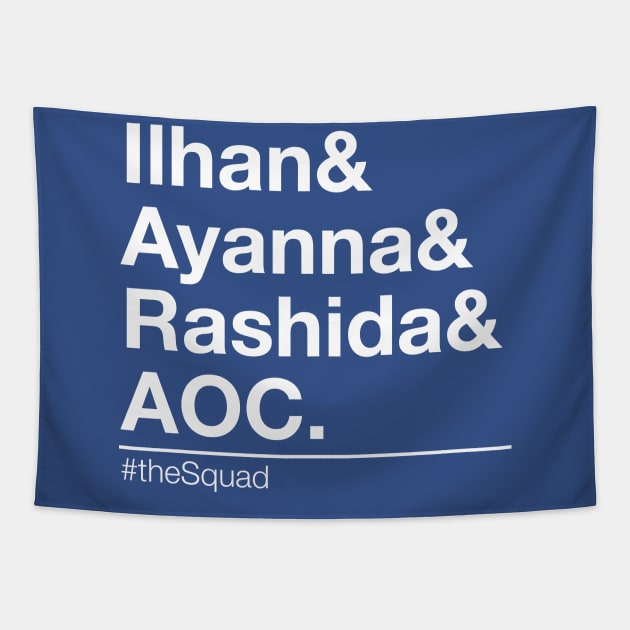 AOC Shirt, The SQUAD, Progressive Democrats, Feminist Shirt #thesquad Tapestry by YellowDogTees