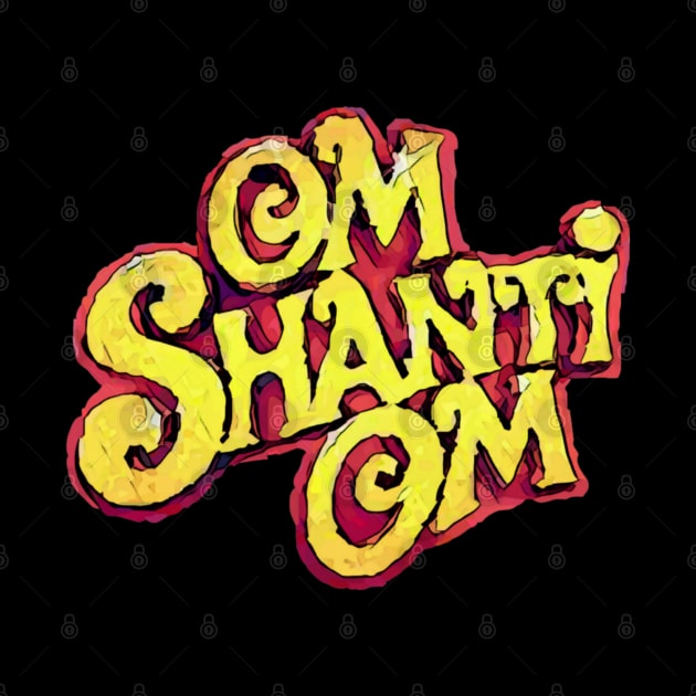 Om Shanti Om Poster Title Bollywood Famous Movie Hindi by JammyPants