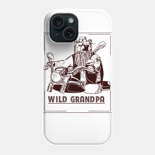 Wild grandpa gift Phone Case