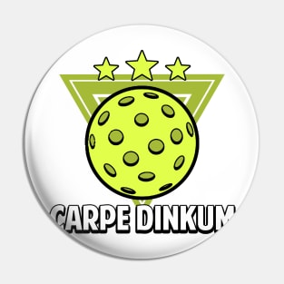 Pickleball Gifts Carpe Dinkum funny Pickleball Shirt Pin