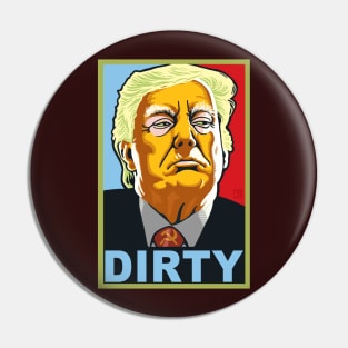 Dirty Donald Pin