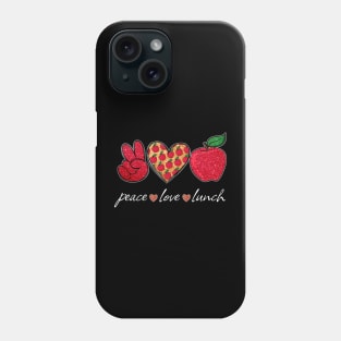 Peace Love Lunch Back To School Lunch Lady Cafeteria Worker Phone Case