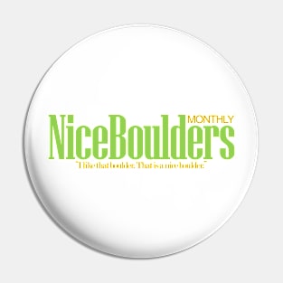 Nice Boulders Monthly Pin