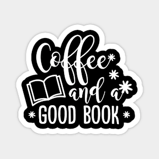 Coffee and a good book Magnet