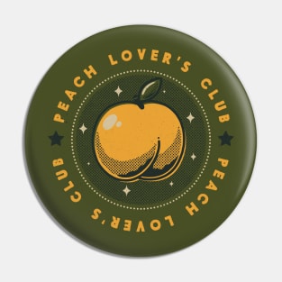 Peach Lover's Club Pin