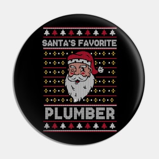 Santa's Favorite Plumber // Funny Ugly Christmas Sweater // Plumbing Holiday Xmas Pin