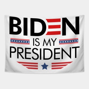 Biden Is My President Tapestry