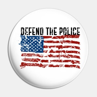 Defend The Police American Flag Pin