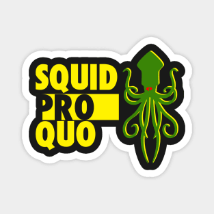 Watchmen Squid Pro Quo Magnet