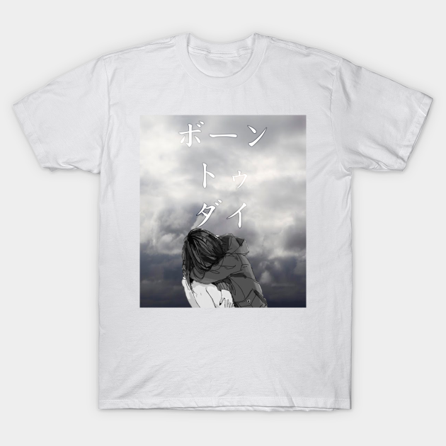 Born 2 Die Sad Japanese Anime Aesthetic Sad T Shirt Teepublic Born 2 Die Sad Japanese Anime Aesthetic Sad T Shirt Teepublic