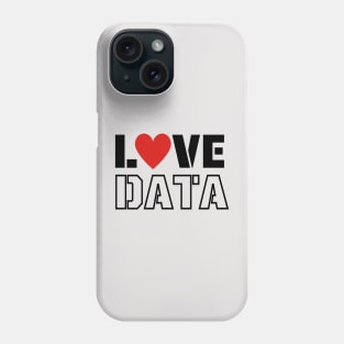 Love Data Phone Case