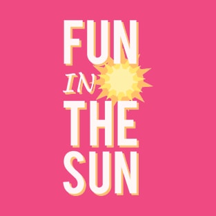 Fun in the Sun T-Shirt