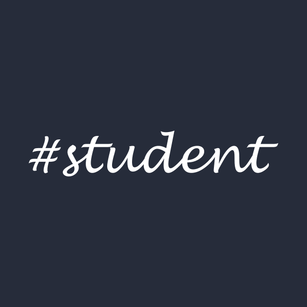 Student Word - Hashtag Design by Sassify