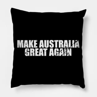 Make Australia Great Again Vintage Pillow