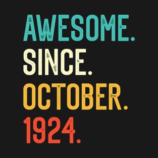 Awesome Since October 1924 T-Shirt