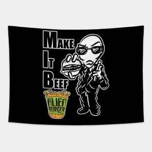 Make It Beef Alien Burger Tapestry