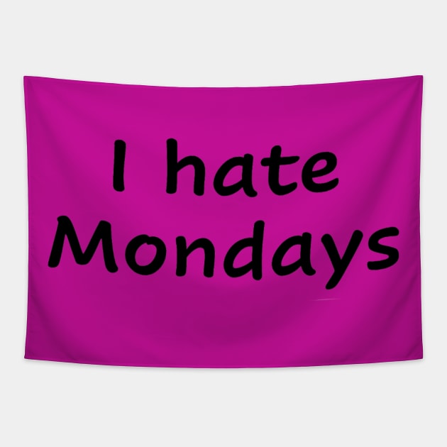 I hate Mondays Tapestry by Evaaug