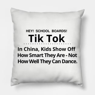 Hey School Board, Tik Tok - In China Kids Show Off How Smart They Are Pillow