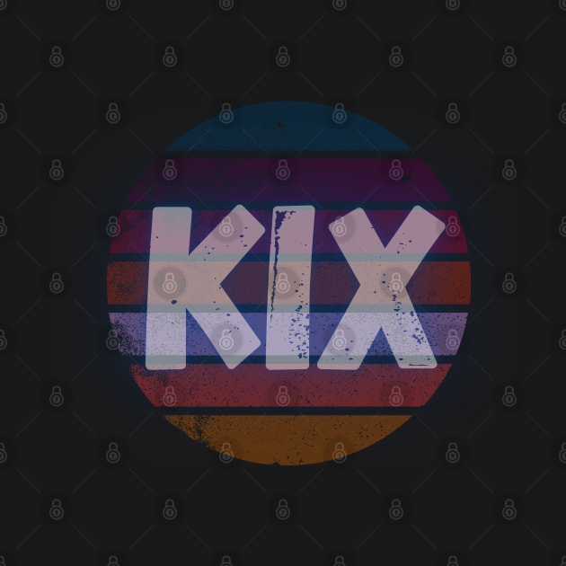 kix by pemudaakhirjaman