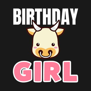 CUTE FARM BULL BIRTHDAY GIRL T-Shirt