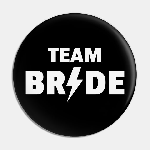 Team Bride Rocks (Hen Night / Bachelorette Party / Heavy Metal / White) Pin by MrFaulbaum