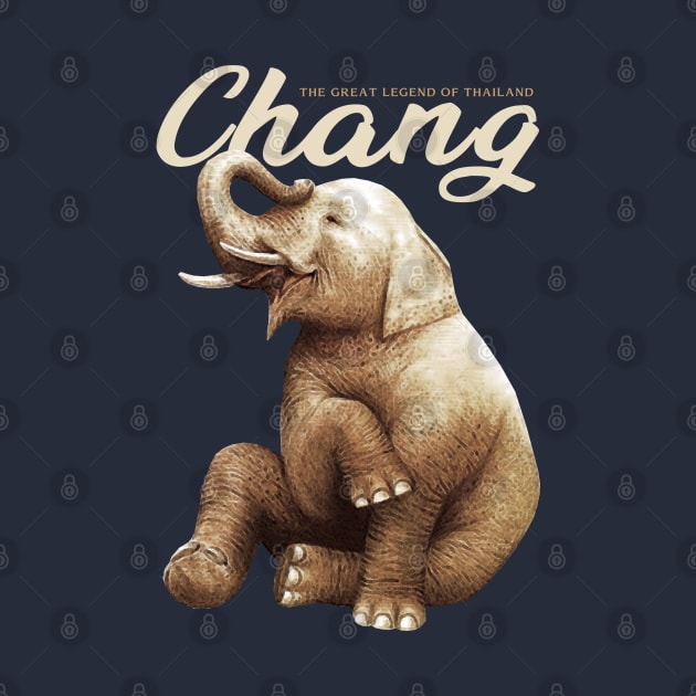 Chang The Great Legend of Thailand by KewaleeTee