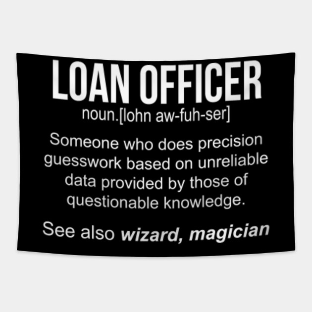 Loan Officer Noun Definition Funny Shirt T Shirt Funny Loan