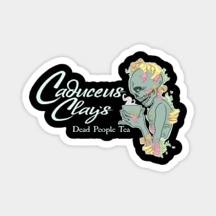 Caduceus Clay's Dead People Tea Magnet