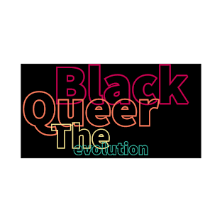 black queer colored T-Shirt